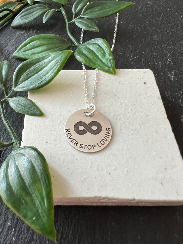 Never Stop Loving Infinity Pendant Necklace Filled