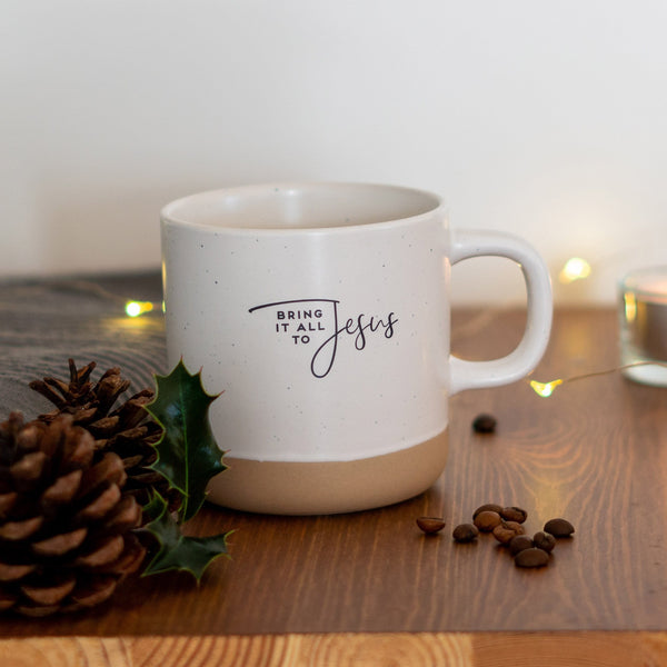 'BRING IT ALL TO JESUS' mug.
