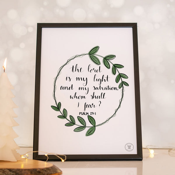 The Lord Is My Light A4 Poster